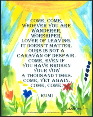Come come Rumi poster (11x14) - Heartful Art by Raphaella Vaisseau