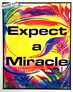 Expect a miracle poster (11x14 English) - Heartful Art by Raphaella Vaisseau