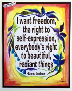 I want freedom Emma Goldman poster (11x14) - Heartful Art by Raphaella Vaisseau