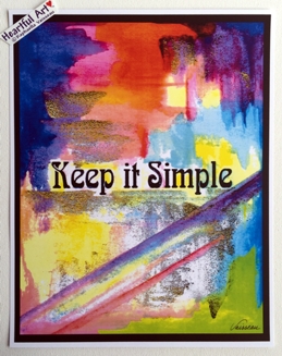 Keep it simple 11x14 AA recovery slogan poster - Heartful Art by Raphaella Vaisseau