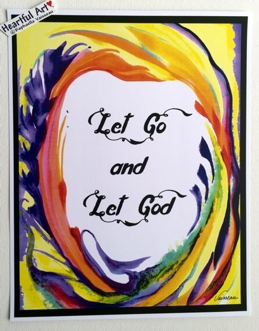 Let go and Let God 11x14 poster - Heartful Art by Raphaella Vaisseau