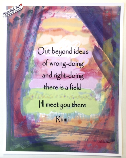 Out beyond ideas Rumi poster (11x14) - Heartful Art by Raphaella Vaisseau