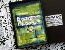 Appear as you are Rumi magnet - Heartful Art by Raphaella Vaisseau
