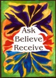 Ask believe receive magnet - Heartful Art by Raphaella Vaisseau