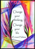Change your thinking Ernest Holmes magnet - Heartful Art by Raphaella Vaisseau