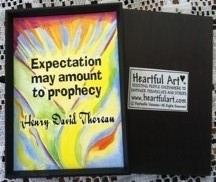 Expectation may amount to prophecy Henry David Thoreau magnet  -  Heartful Art by Raphaella Vaisseau