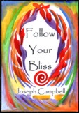 Follow your bliss Joseph Campbell magnet -  Heartful Art by Raphaella Vaisseau