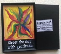 Greet the day with gratitude magnet - Heartful Art by Raphaella Vaisseau