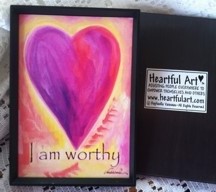 I am worthy magnet  - Heartful Art by Raphaella Vaisseau