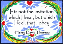 It is not the invitation which I hear Henry David Thoreau magnet - Heartful Art by Raphaella Vaissea