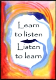 Learn to listen, listen to learn magnet - Heartful Art by Raphaella Vaisseau