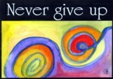 Never give up magnet - Heartful Art by Raphaella Vaisseau