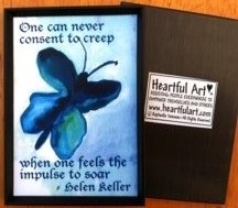 One can never consent Helen Keller magnet (w/butterfly) - Heartful Art by Raphaella Vaisseau