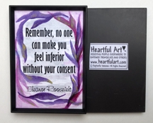 Remember, no one can make you feel Eleanor Roosevelt magnet - Heartful Art by Raphaella Vaisseau