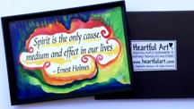 Spirit is the only cause Ernest Holmes magnet - Heartful Art by Raphaella Vaisseau
