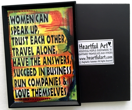 What women can do magnet - Heartful Art by Raphaella Vaisseau
