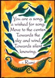 You are a song Rumi magnet - Heartful Art by Raphaella Vaisseau