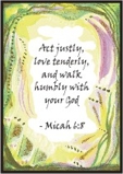 Act justly scripture faith Micah 6:8 magnet - Heartful Art by Raphaella Vaisseau