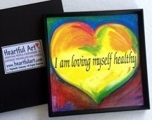 I am loving myself healthy magnet - Heartful Art by Raphaella Vaisseau