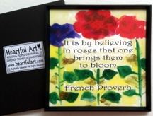 It is by believing in roses French proverb magnet - Heartful Art by Raphaella Vaisseau