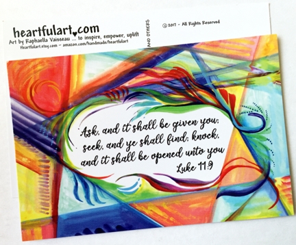 Ask and it shall be given Luke 11:9 Bible scripture postcard - Heartful Art by Raphaella Vaisseau