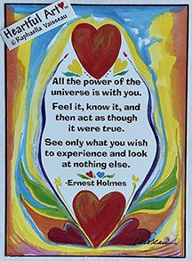 All the power of the universe Ernest Holmes poster (5x7) - Heartful Art by Raphaella Vaisseau