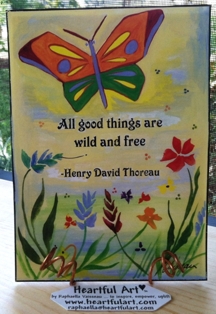 All good things are wild and free Henry David Thoreau poster (5x7) - Heartful Art by Raphaella Vaiss