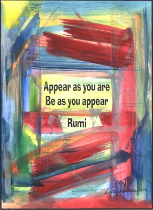 Appear as you are Rumi poster (5x7) - Heartful Art by Raphaella Vaisseau