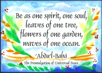 Be as one spirit 'Abdu'l-Bah (Baha'i) poster (5x7) - Heartful Art by Raphaella Vaisseau