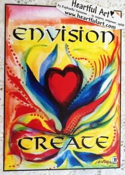 Envision create poster (5x7) - Heartful Art by Raphaella Vaisseau
