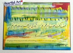 I'm going to throw away sound ... Rumi poster (5x7) - Heartful Art by Raphaella Vaisseau