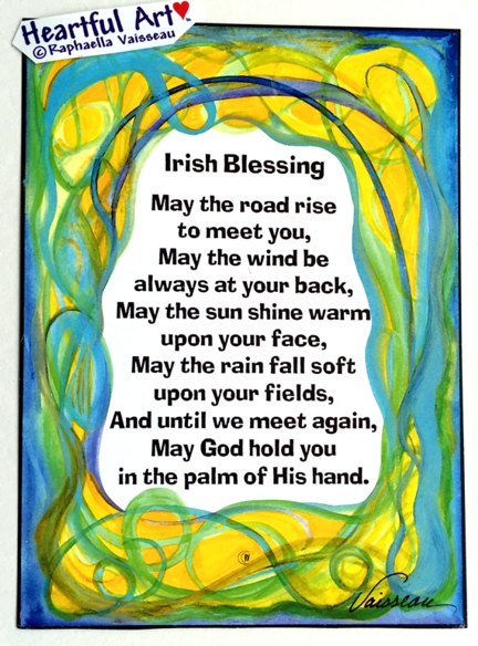 Irish Blessing poster (5x7) - Heartful Art by Raphaella Vaisseau