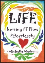 Life - Michelle Medrano poster (5x7) - Heartful Art by Raphaella Vaisseau