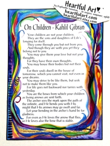 On Children Kahlil Gibran poster (5x7) - Heartful Art by Raphaella Vaisseau