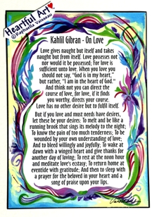 On Love Kahlil Gibran poster (5x7) - Heartful Art by Raphaella Vaisseau