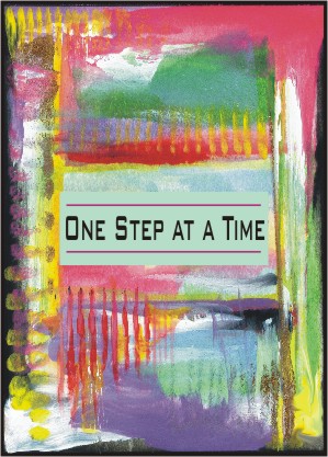 One step at a time AA slogan poster (5x7) - Heartful Art by Raphaella Vaisseau