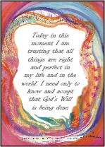 Today ... God's Will affirmation poster 2 (5x7) - Heartful Art by Raphaella Vaisseau