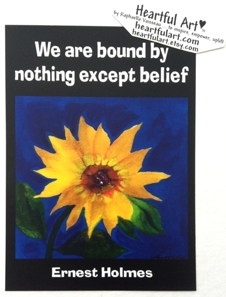 We are bound by nothing Ernest Holmes poster (5x7) - Heartful Art by Raphaella Vaisseau
