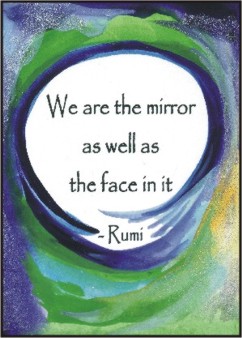 We are the mirror Rumi poster (5x7) - Heartful Art by Raphaella Vaisseau