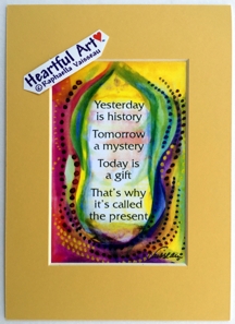 Yesterday is history quote (5x7) - Heartful Art by Raphaella Vaisseau