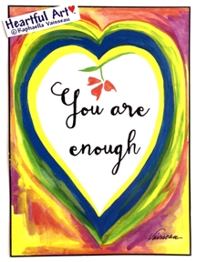 You are enough poster (5x7) - Heartful Art by Raphaella Vaisseau
