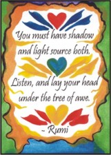 You must have shadow rumi poster (sm) - Heartful Art by Raphaella Vaisseau