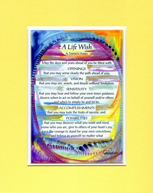 Life Wish original quote (8x10) - Heartful Art by Raphaella Vaisseau