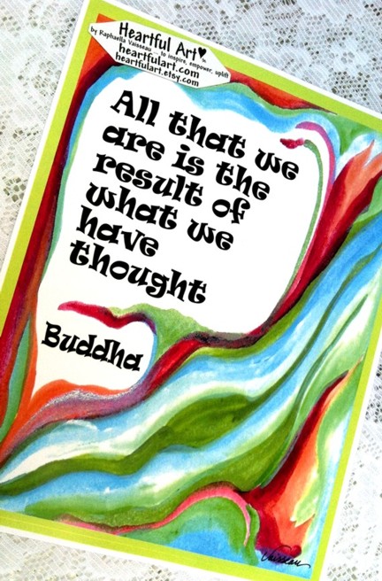 All that we are Buddha poster (8x11) - Heartful Art by Raphaella Vaisseau