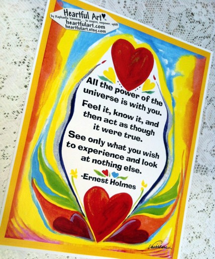 All the power of the universe Ernest Holmes poster (8x11) - Heartful Art by Raphaella Vaisseau