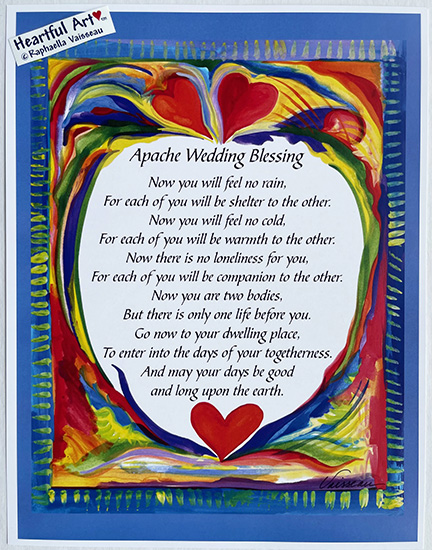 Apache Wedding Blessing poster (8x11) - Heartful Art by Raphaella Vaisseau