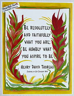 Be resolutely and faithfully Henry David Thoreau poster (8x11) - Heartful Art by Raphaella Vaisseau