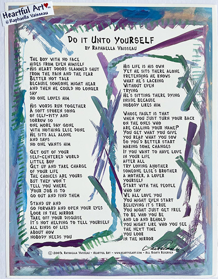 Do it unto yourself original poem recovery poster (8x11) - Heartful Art by Raphaella Vaisseau