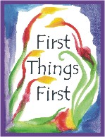 First things first AA slogan poster (8x11) - Heartful Art by Raphaella Vaisseau