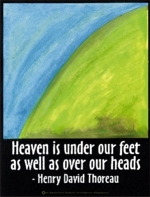 Heaven is under our feet Henry David Thoreau poster 2 (8x11) - Heartful Art by Raphaella Vaisseau